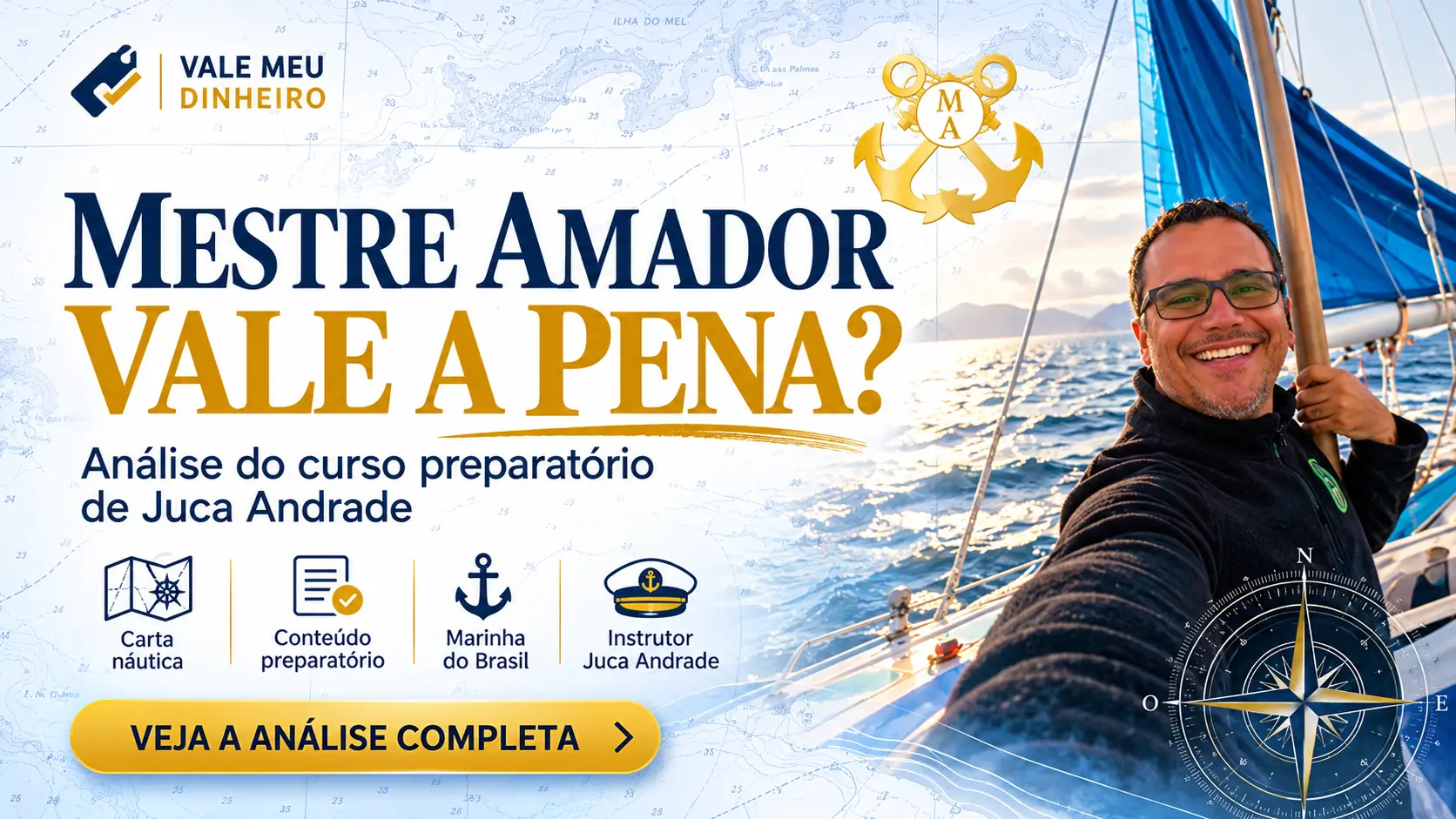 Capa do curso Mestre Amador com Juca Andrade em um veleiro e elementos de navegação.
