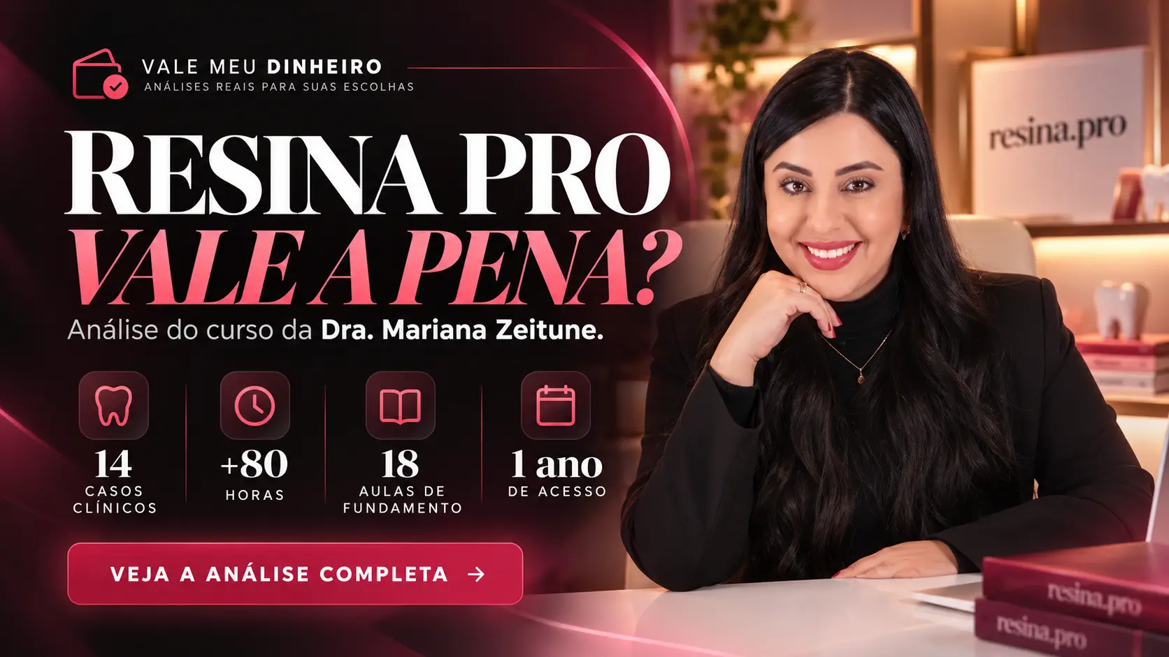Resina Pro vale a pena — Mariana Zeitune Capa do curso Resina Pro com Mariana Zeitune e materiais do treinamento.