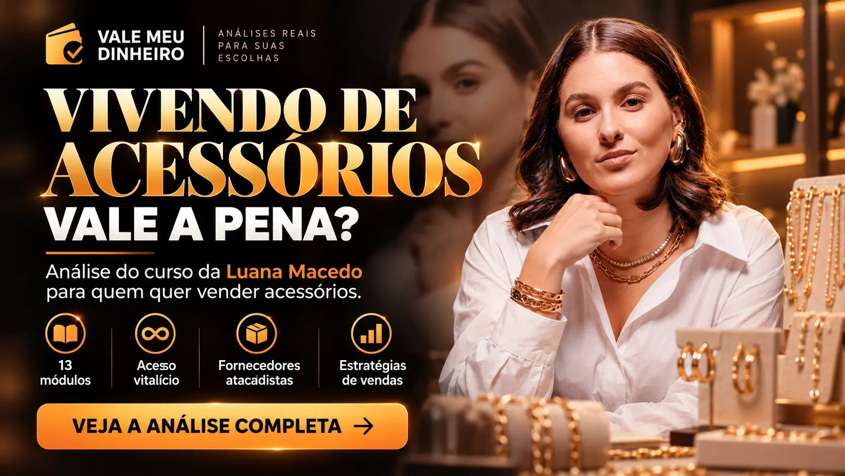 Capa do Vivendo de Acessórios com Luana Macedo e acessórios expostos.